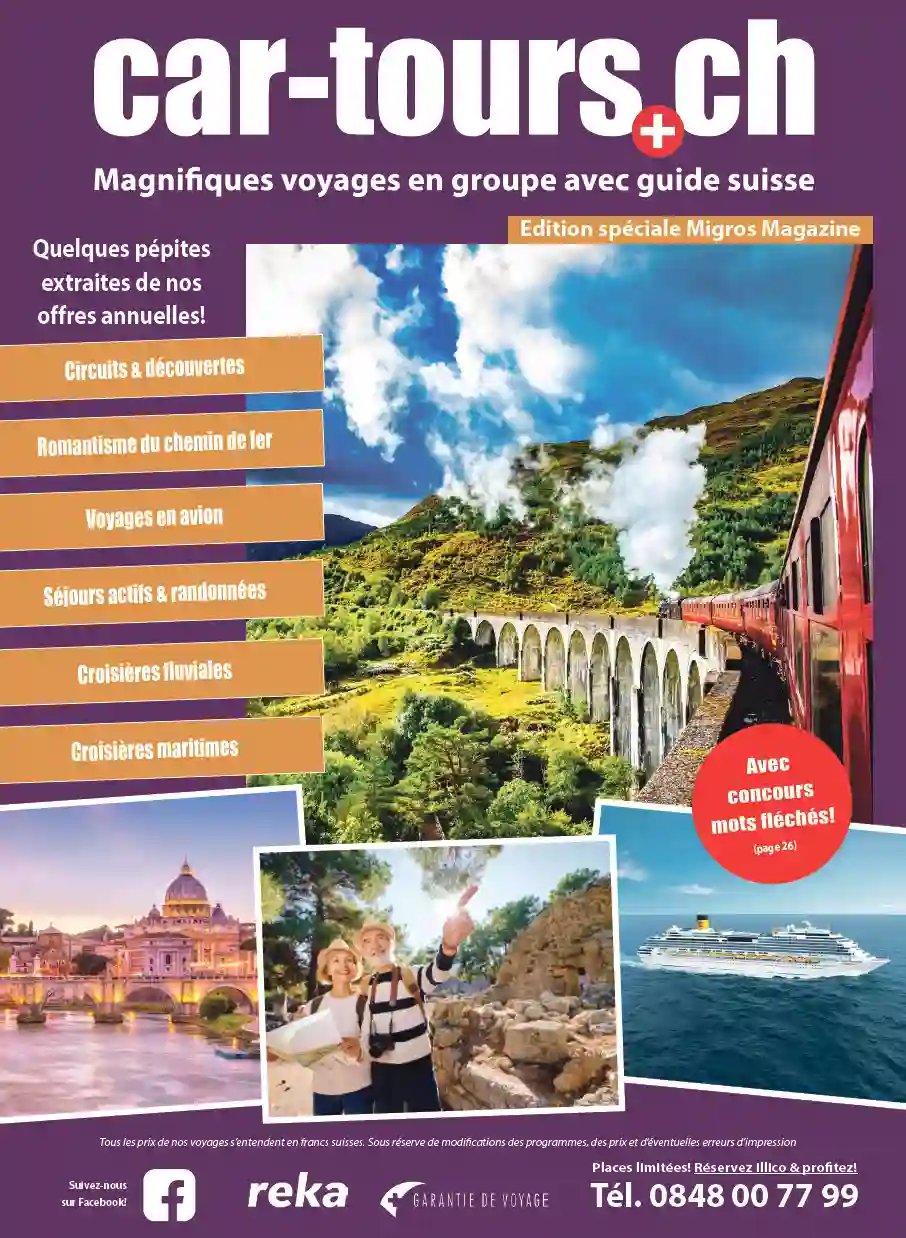 Annonce publicitaire car-tours.ch présentant différents voyages en groupe, avec image principale d un train sur un viaduc en montagne et images secondaires d une ville, de voyageurs et d un bateau de croisière